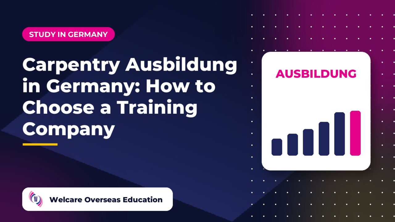 Carpentry Ausbildung in Germany: How to Choose a Training Company