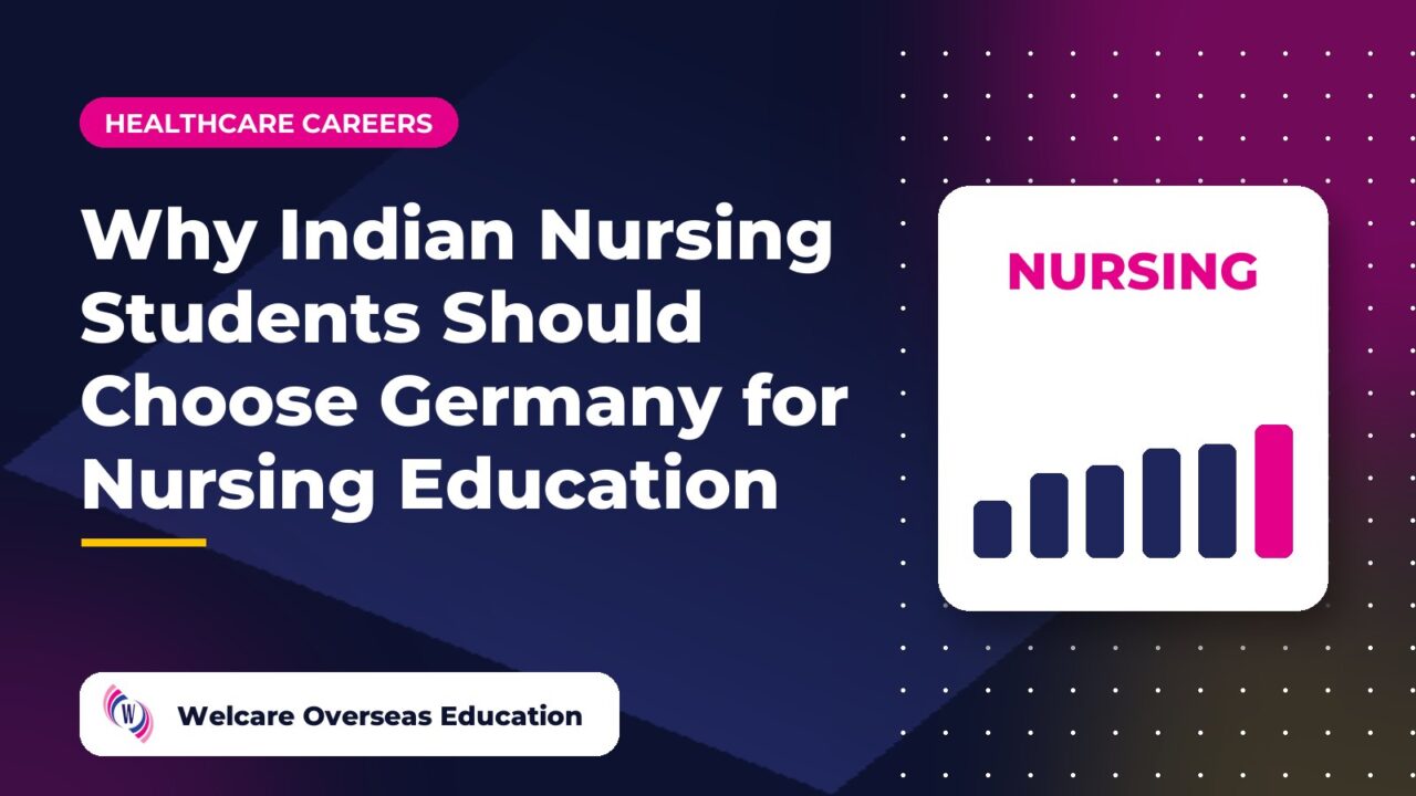 Why Indian Nursing Students Should Choose Germany for Nursing Education